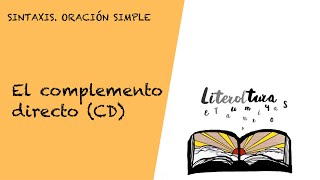 🟠 COMPLEMENTO DIRECTO CD sintaxis oración simple [upl. by Moretta382]