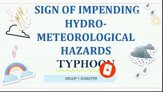 Signs of Impending TYPHOON DRRR hydrometeorogical hazards [upl. by Aihsia]