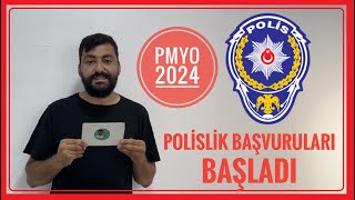 POLİSLİK BAŞVURULARI BAŞLADI  2024 PMYO BAŞVURUSU POLİS NASIL OLUNUR [upl. by Konstanze]