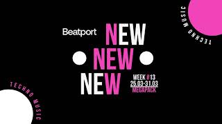 Beatport New Techno Week 13 MEGAPACK 250331032024 [upl. by Esenahs]