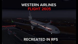 CVR Western Airlines Flight 2605 but in RFS [upl. by Aihsinat]