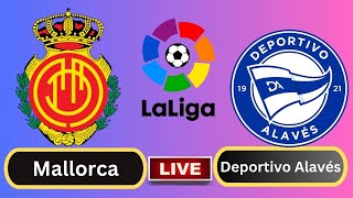 Live  Mallorca vs Deportivo Alavés  Spanish La LigaRound 15  Football Live match [upl. by Wilkie]