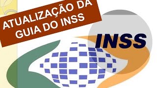 Atualização da Guia do INSS com atraso [upl. by Homer]