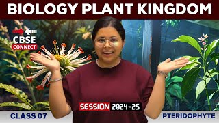 🌿 Plant Kingdom  Pteridophyte  Biology CBSE Class 11  By Khushboo Maam  CBSE Connect 🌿 [upl. by Azarcon]