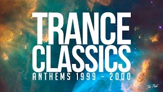 Trance Classics Mix Anthems 19992000 [upl. by Enorej512]