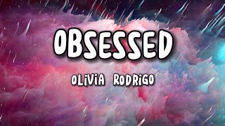 Obsessed  Olivia Rodrigo 8D Audio Version Song Lyrics [upl. by Isnan162]