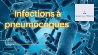 Infections à pneumocoques [upl. by Yniattirb602]