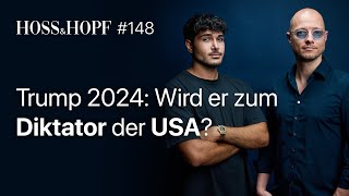 Was passiert wenn Trump wiedergewählt wird  Hoss und Hopf 148 [upl. by Riley]