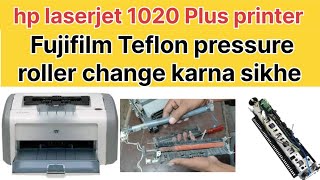 how to change Teflon pressure roller  hp 1020 printer fuser Film assembly change [upl. by Garlanda647]