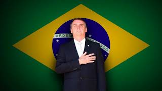 HINO BOLSONARO SOMOS TODOS NÓS [upl. by Kirred]