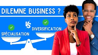 Comment diversifier son activité dans son business [upl. by Pebrook546]