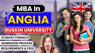 MBA in Anglia Ruskin University  Entry Requirements  Initial Deposit  Scholarship  Student Loan [upl. by Ailama]