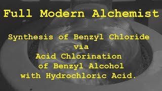 Synthesis Of Benzyl Chloride from Benzyl Alcohol [upl. by Rehsu932]