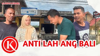 Anti Lah Ang Bali [upl. by Gereron536]