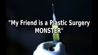 quotMy Friend is a Plastic Surgery Monsterquot Creepypasta Narration  Finale of 13 Days of Halloween [upl. by Cherida234]