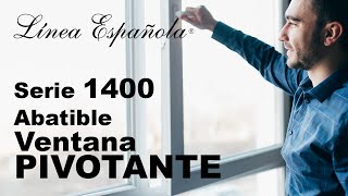 VENTANA PIVOTANTE  ¿Cómo armarla  Serie 1400 Abatible LíneaEspañola Extrusiones Metálicas [upl. by Aidam]