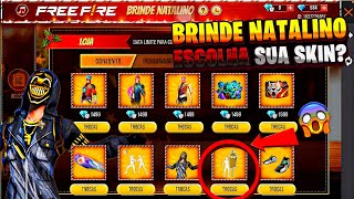 NOVO BRINDE NATALINO ESCOLHA SUA SKIN BANDEIRÃO ANTIGO 3 NOVOS TOP CRIMINAL E INOSUKE  FREE FIRE [upl. by Mraz]