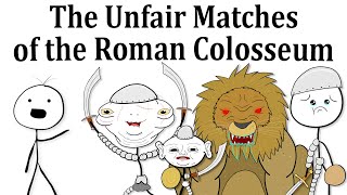 The Unfair Matches of the Roman Colosseum [upl. by Thane]