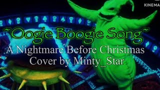 “Oogie Boogie Song” COVER [upl. by Syverson]