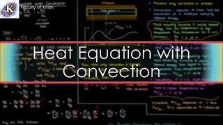 Solving the Heat Equation with Convection  Partial Differential Equations [upl. by Waal969]