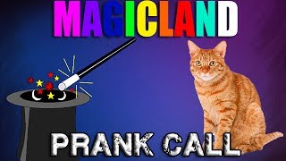 Magicland Prank Call [upl. by Pyle]