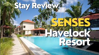 Senses Havelock Resort  Stay Review [upl. by Eanej]