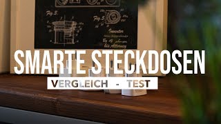 Die BESTE smarte Steckdose Google  Alexa  Vergleich [upl. by Peace510]