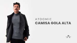 Atoomic  Camisa Térmica Gola Alta [upl. by Ynatsyd]