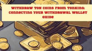 Ultimate guide withdrawing ton coin Linking a withdrawal wallet [upl. by Lodhia]