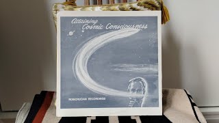 quotAttaining Cosmic Consciousnessquot Rosicrucian Recordings LP sides A amp B [upl. by Habeh]