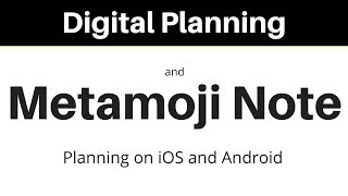 Digital Planners and Metamoji Note  Android and iOS  Note Taking on Either Operating System [upl. by Pauli859]