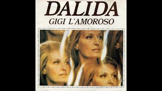 Dalida  Gigi LAmoroso [upl. by Assirual779]