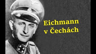 Eichmann v Čechách [upl. by Isolde]