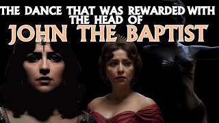 The Plot of Herodias And The Murder of John The Baptist [upl. by Kristal]