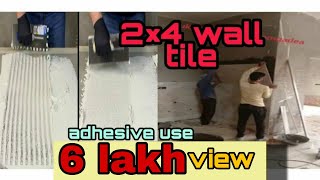 2×4 wall tiles adhesive use⚒️ [upl. by Ycul]