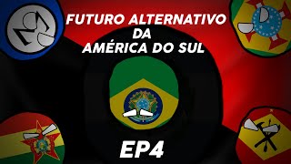 Futuro Alternativo da America do Sul EP4 quotAscenção e Quedaquot [upl. by Eric373]