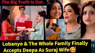 You Have My Heart StarlifeLobanyo amp The Whole Family Finally Accepts Deepa As Suraj Wife🥰 [upl. by Amocat]