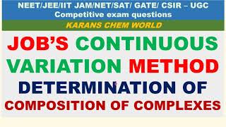 JOB’S CONTINUOUS VARIATION DETERMINATION COMPOSITION OF COMPLEXES 3 optical SPECTROPHOTOMETRIC md [upl. by Aneerol]