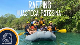 RAFTING en el Río Tampaón  Huasteca Potosina 🌳  San Luis Potosí  México 🇲🇽 [upl. by Orenid]