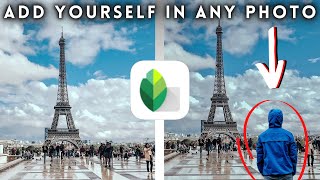 How to ADD YOURSELF to any PHOTO Snapseed Editing Tips and Tricks iOS and Android [upl. by Asille]