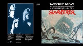 Tangerine Dream  Sorcerer 1977 Original Soundtrack Vengeance [upl. by Amolap]