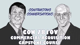 CON 7810V  Commercial Acquisition Capstone Course [upl. by Barb]