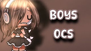 “ BOYS OCS 🍚 “  Gacha Life editon  IMPORTANT 📢🌟 [upl. by Diego]