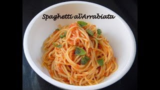 Pasta Arrabiata Recipe Spaghetti alArrabiata  Food Fiestaa [upl. by Kristin721]