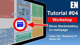 EN Victron Venus OS  Starter Battery on Mainpage for Cerbo GX Raspberry english [upl. by Refinney852]