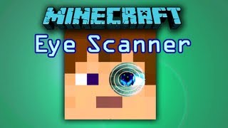 Minecraft Working Eye Scanner [upl. by Eirameinna]