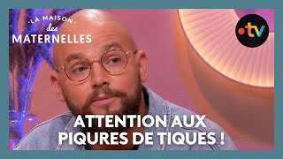 Attention aux piqures de tiques   La Maison des maternelles LMDM [upl. by Enad]