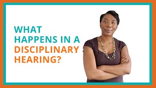 What Happens in a Disciplinary Hearing [upl. by Iand]