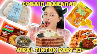 BELI SEMUA MAKANAN VIRAL TIKTOK PART 13 [upl. by Ramso]