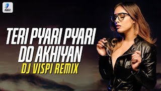 Teri Pyari Pyari Do Akhiyan Remix  DJ Vispi  Tiktok Viral Song Video [upl. by Xino]